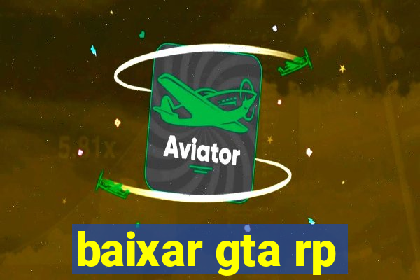 baixar gta rp